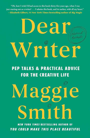 Cover of Dear Writer by Maggie Smith